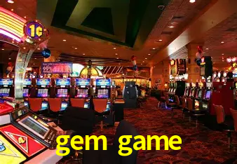 Descubra o Mundo do Cassino Online com gem game